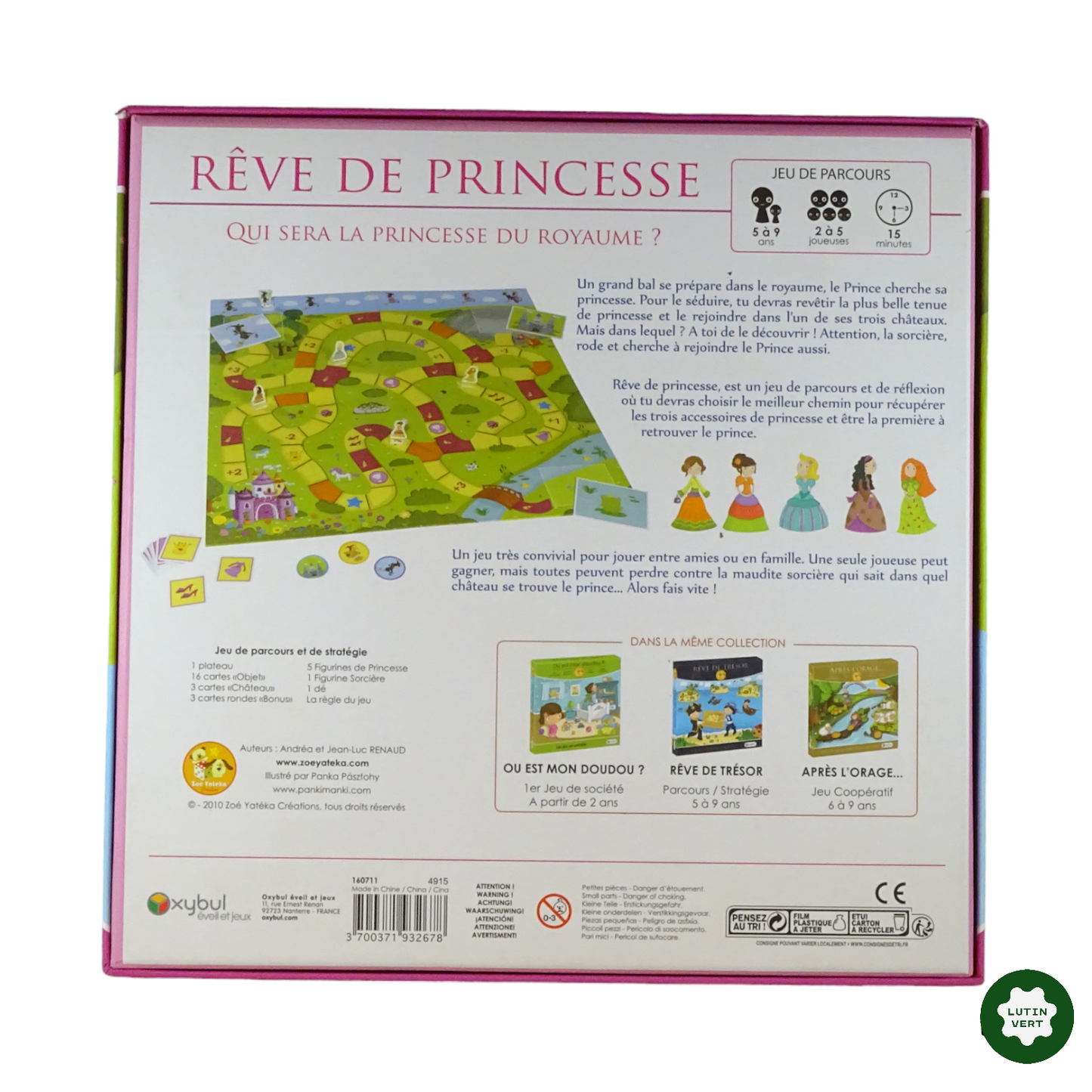 Rêve de princesse d'occasion OXYBUL - Dès 5 ans | Lutin Vert