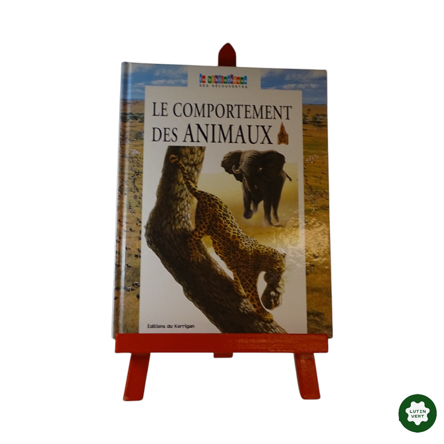 Le comportement des Animaux d'occasion EDITIONS DU KORRIGAN - Dès 6 ans | Ref 6015