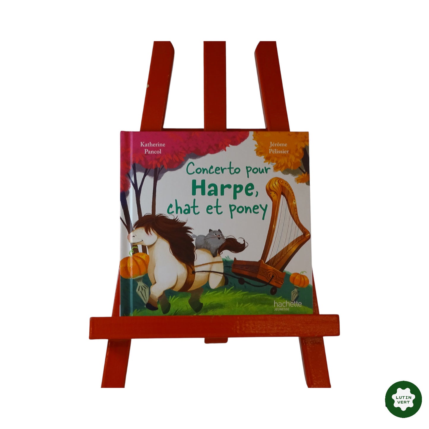 Livre Concerto pour Harpe, chat et poney d'occasion HACHETTE JEUNESSE - Dès 3 ans | Ref 10015