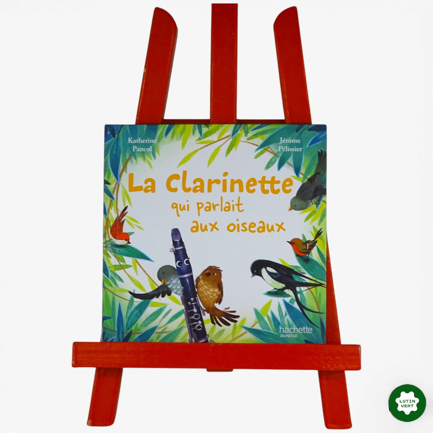 « La clarinette qui parlait aux oiseaux » d'occasion HACHETTE JEUNESSE - Dès 3 ans | Ref 10147