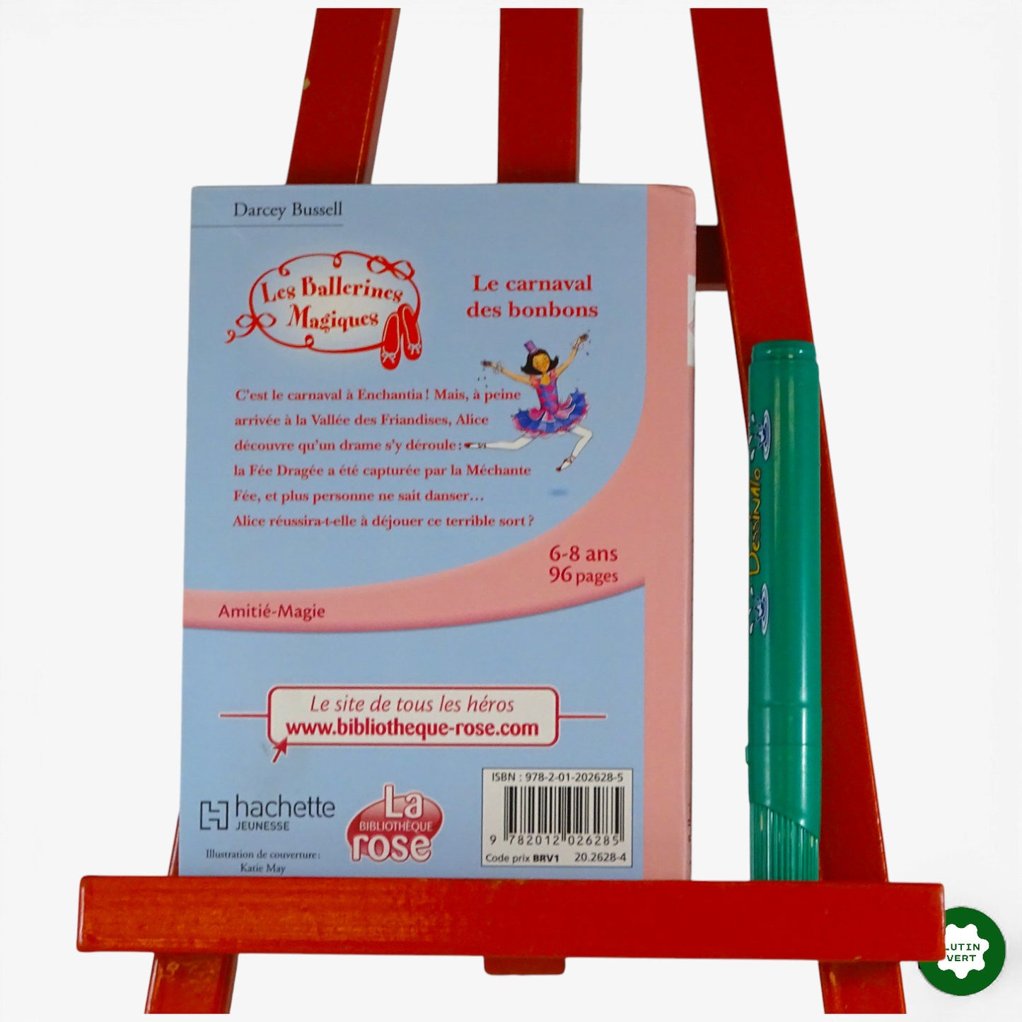 Les Ballerines Magiques « Le carnaval des bonbons d'occasion HACHETTE - Dès 6 ans | Ref 10202
