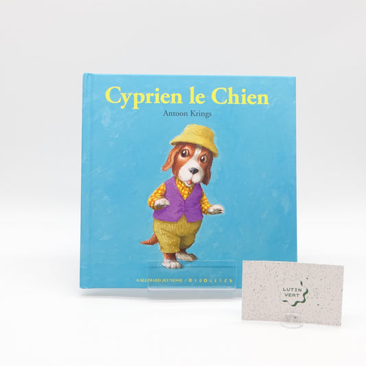 Cyprien le chien  GALLIMARD JEUNESSE - Dès 3 ans | Ref 14853