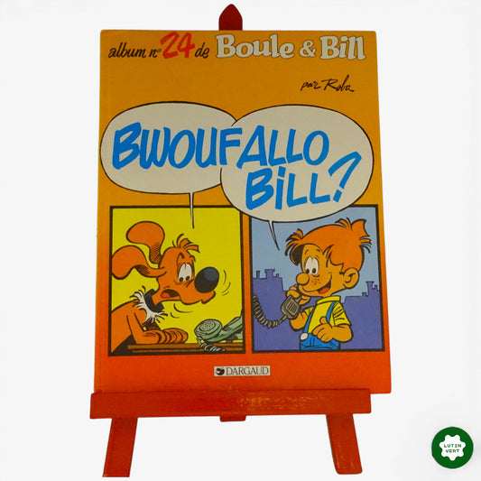 Album Boule et Bill n°24 « Bwouf, allo Bill ? » d'occasion DARGAUD - Dès 6 ans | Ref 10955