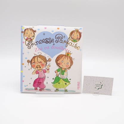 Princesse Parfaite « Zoé est douillette » FLEURUS - Dès 3 ans | Ref 15140