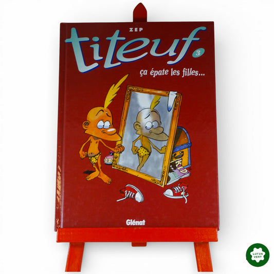 « Titeuf vol.3 Ca épate les filles » Zep d'occasion GLÉNAT - Dès 8 ans | Ref 11890