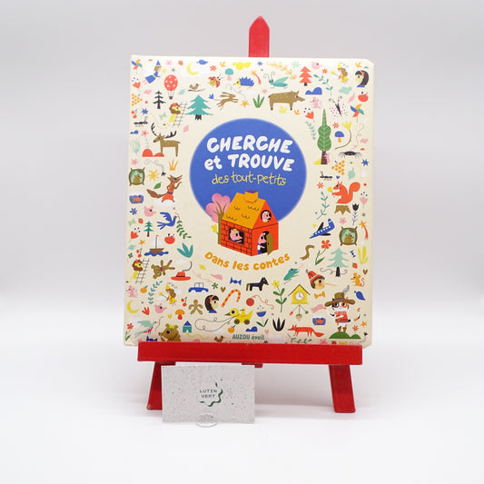 Cherche et trouve des tout petits « Dans les contes » AUZOU - Dès 2 ans | Ref 15688