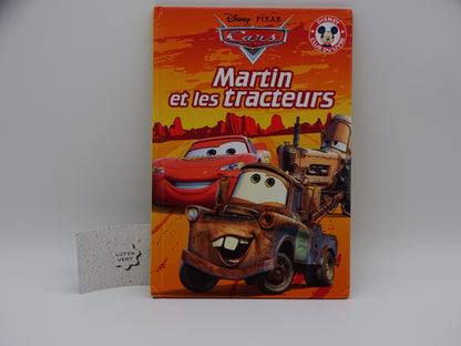 Livre Cars « Martin et les tracteurs » d'occasion DISNEY PIXAR - Dès 3 ans | Ref 13238