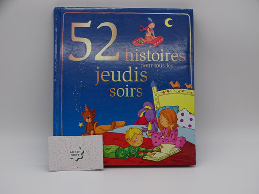 « 52 histoires pour les jeudis soirs » d'occasion FLEURUS - Dès 3 ans | Ref 13234