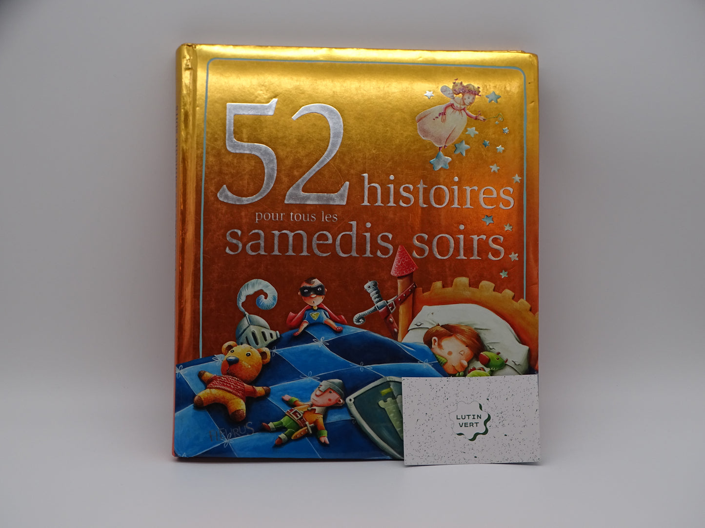 « 52 histoires pour les samedis soirs »  d'occasion FLEURUS - Dès 3 ans | Ref 13233