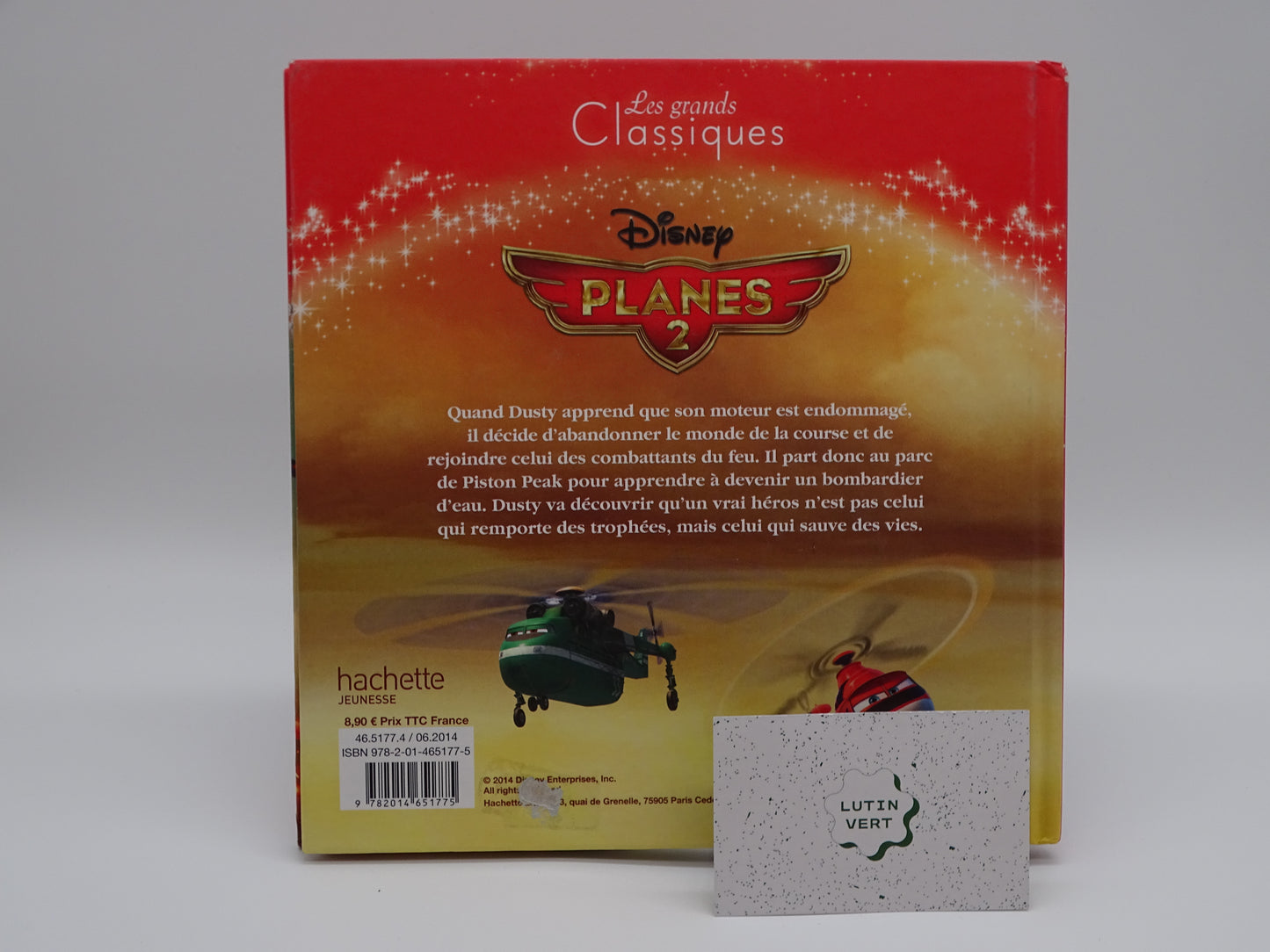 Livre « Planes 2 » Les Grands Classiques Disney d'occasion HACHETTE JEUNESSE - Dès 3 ans | Ref 10853