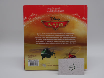 Livre « Planes 2 » Les Grands Classiques Disney d'occasion HACHETTE JEUNESSE - Dès 3 ans | Ref 10853