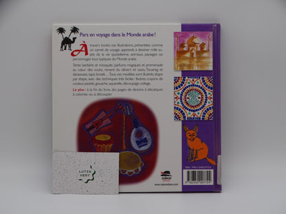 Dessine et peins le monde arabe d'occasion OSKAR EDITION - Dès 6 ans | Ref   13287