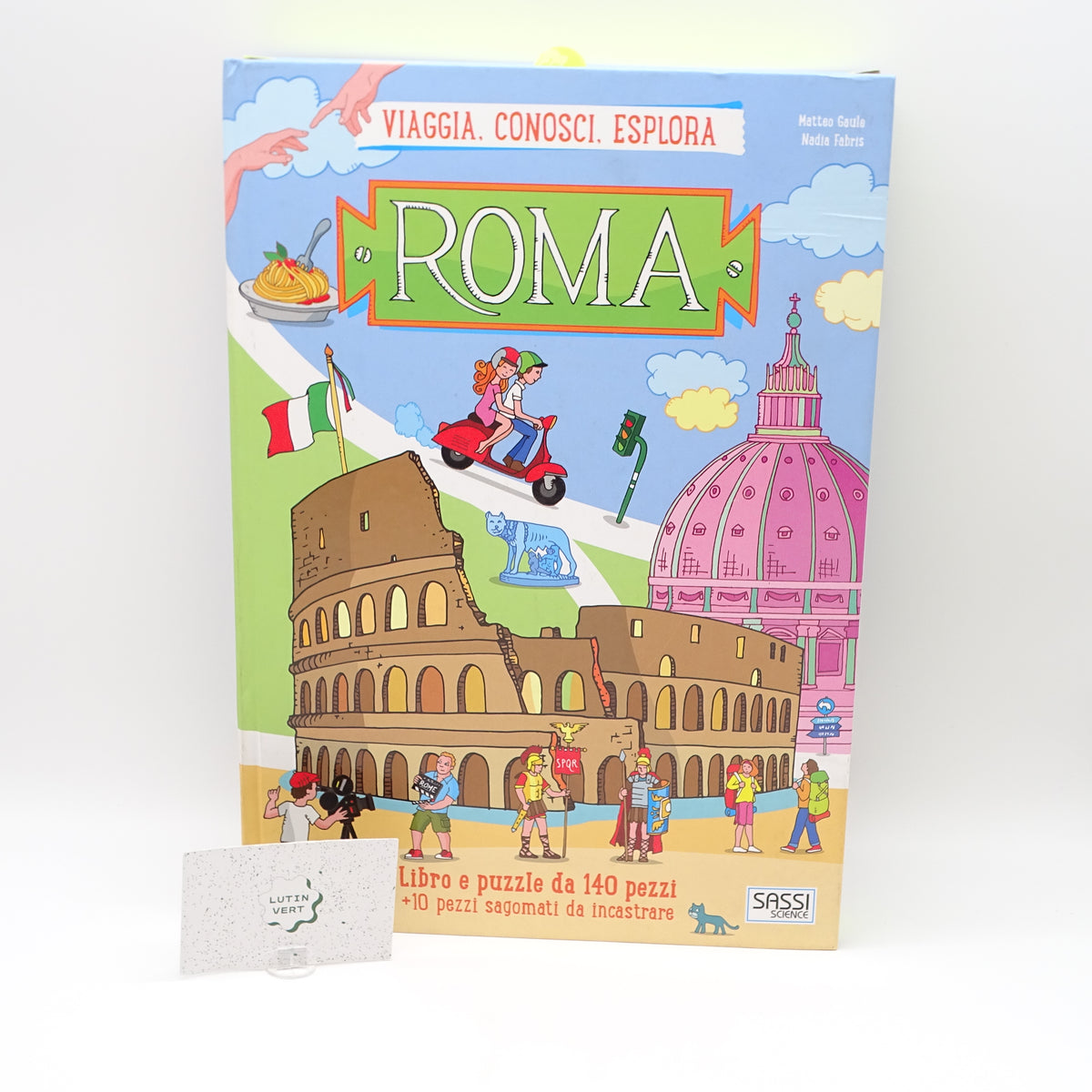 Livre-Puzzle En Italien «Roma. Viaggia, conosci, esplora.» (Rome. Voyage, découvre, explore.) SASSI SCIENCE - Dès 6 ans | Ref 16076