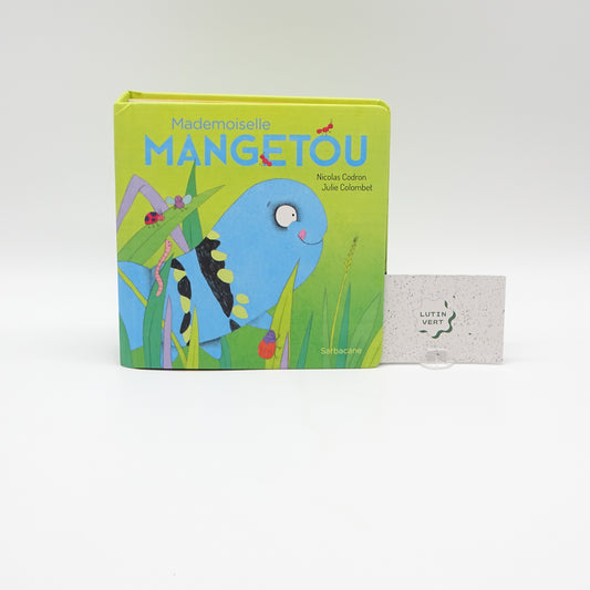 Mademoiselle mangetou SARBACANE - Dès 1 an | Ref 16258