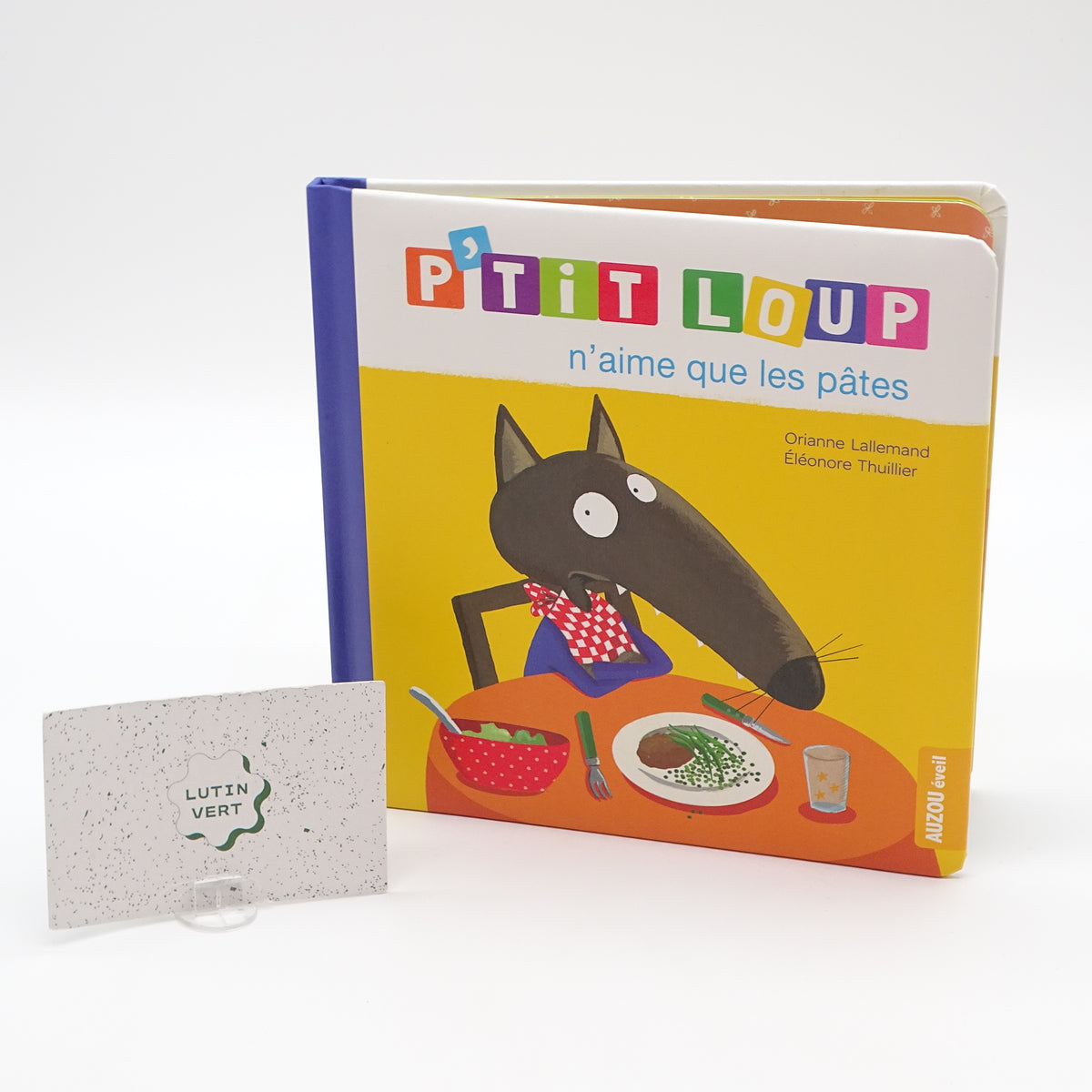 Livre P’tit loup n’aime que les pâtes AUZOU - Dès 1 an | Ref 16306