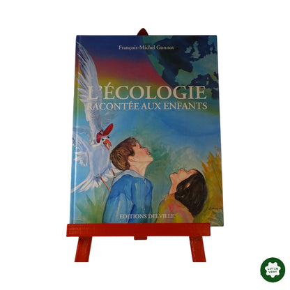 L’écologie racontée aux enfants d'occasion EDITIONS DELVILLE - Dès 7 ans | Ref 9877