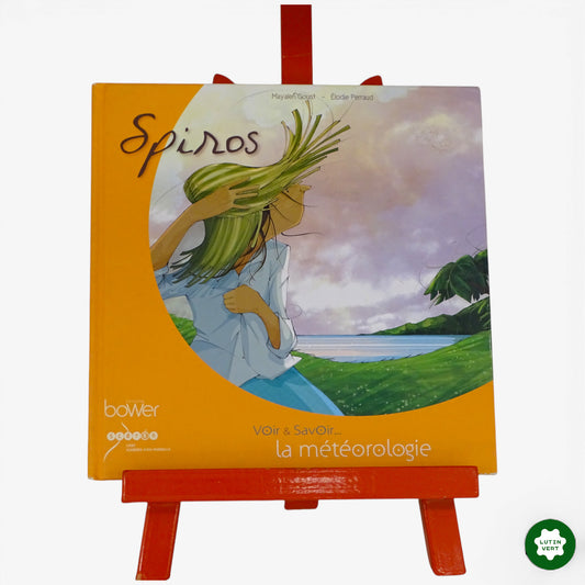 « Spiros » – Voir & Savoir...la météorologie d'occasion BOWER - Dès 10 ans | Ref 3674