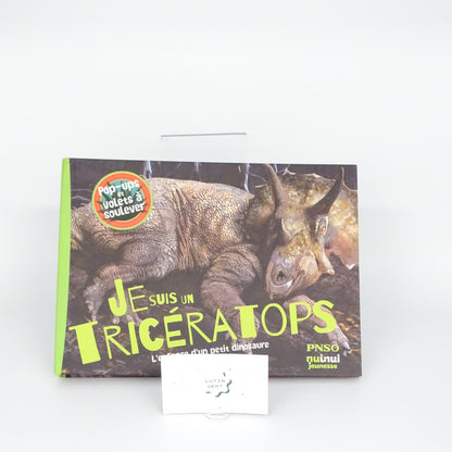 Je suis un tricératops  d'occasion NUINUI JEUNESSE - Dès 6 ans | Ref 14101