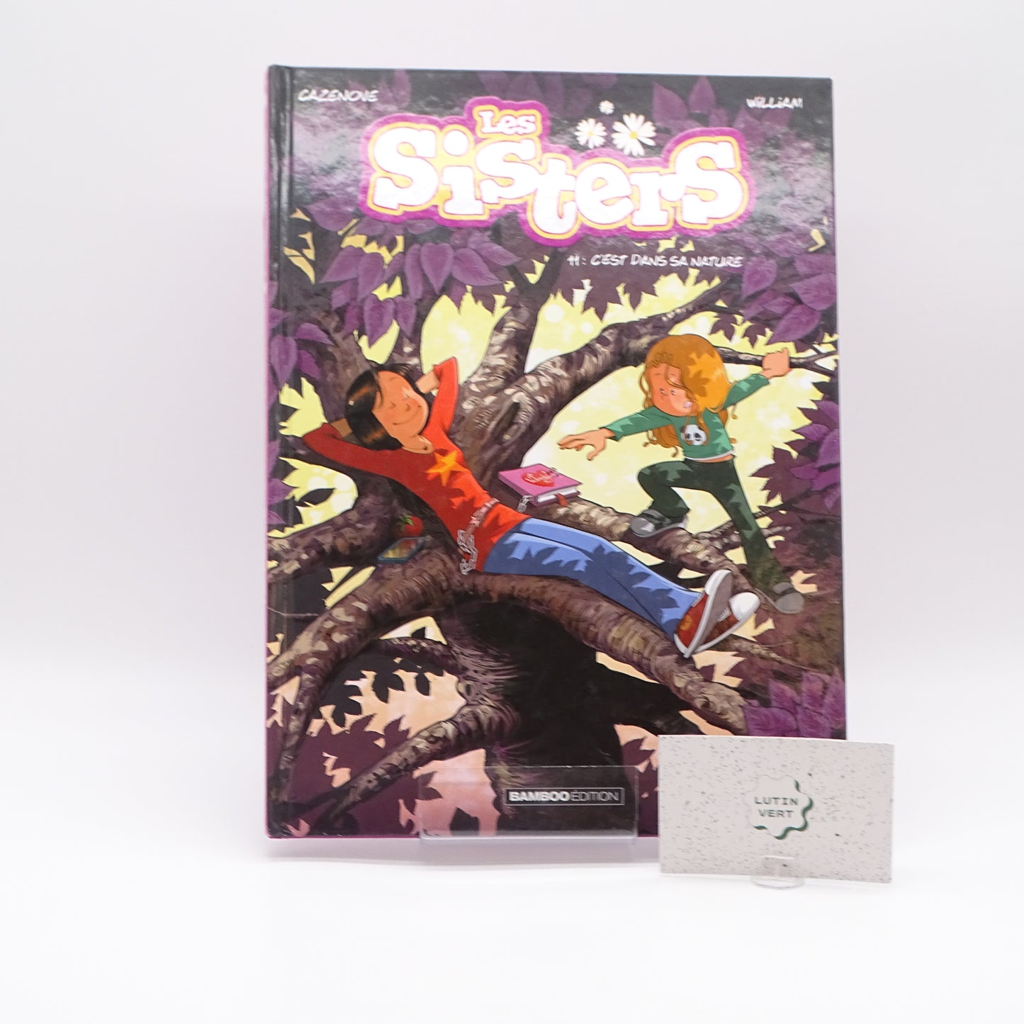 BD Les Sisters, Tome 11 «  C’est dans sa Nature » BAMBOO - Dès 7 ans | Ref 14556