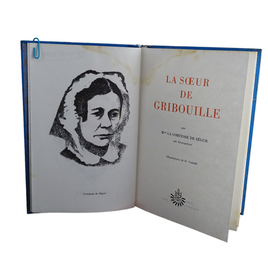 La sœur de Gribouille – Comtesse de Ségur - Edité par Jean-Jacques Pauvert